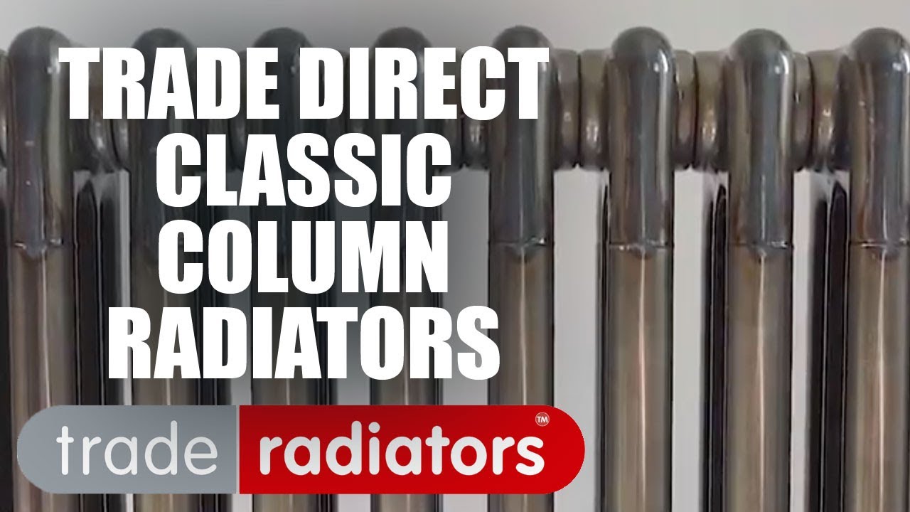Trade Direct Classic Column Radiators YouTube
