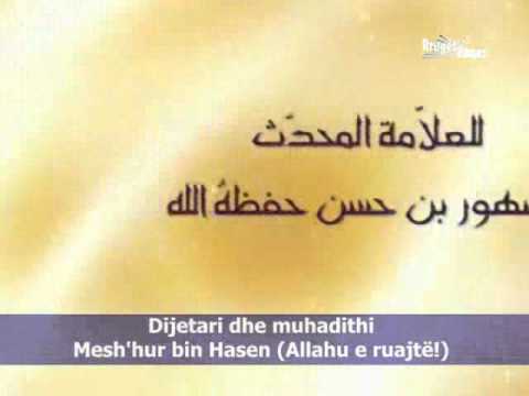 Vonimi i namazit" Shejh Meshhur Hasen (Allahu e ruajt)