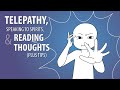 My experience with telepathy communicating with spirit guides and reading thoughts