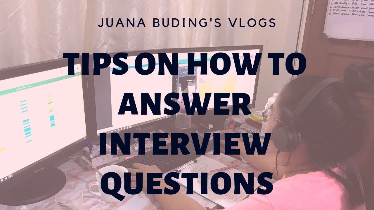 How to Answer Interview Questions | Tips from a former HR | Tagalog | Juana Buding