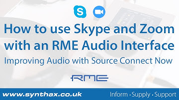 How to use Skype and Zoom with an RME Audio Interface: Improving Audio with Source Connect Now