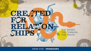Friendships | Created for Relationships - WK5 | Pastor Brandon Watts by Epiphany Church Brooklyn 486 views 11 months ago 58 minutes