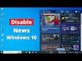 How to disable news and interest in windows 10