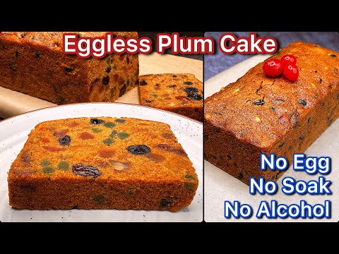 The Secret to the Best Eggless Christmas Plum Cake Recipe No Rum, No Soak!