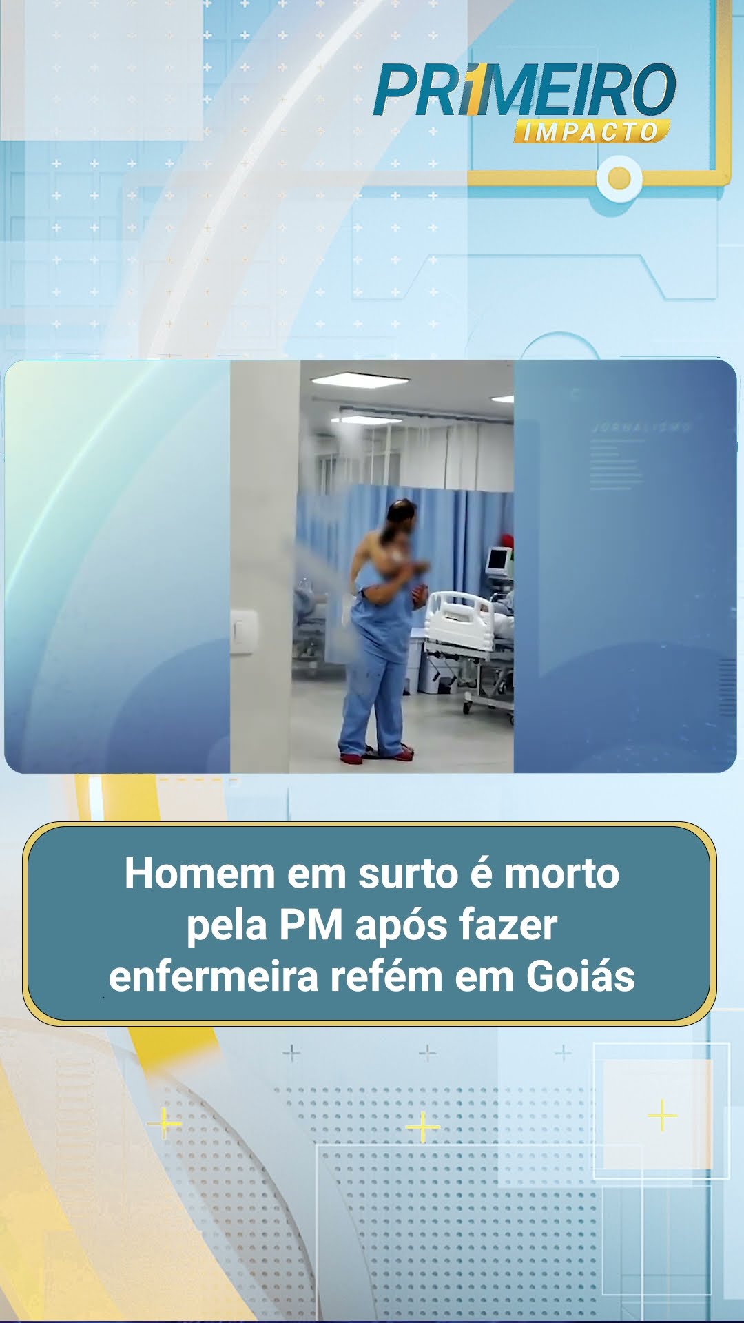 Homem em surto é morto pela PM após fazer enfermeira refém em Goiás