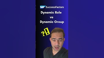 Dynamic Role vs Dynamic Group in SAP SuccessFactors