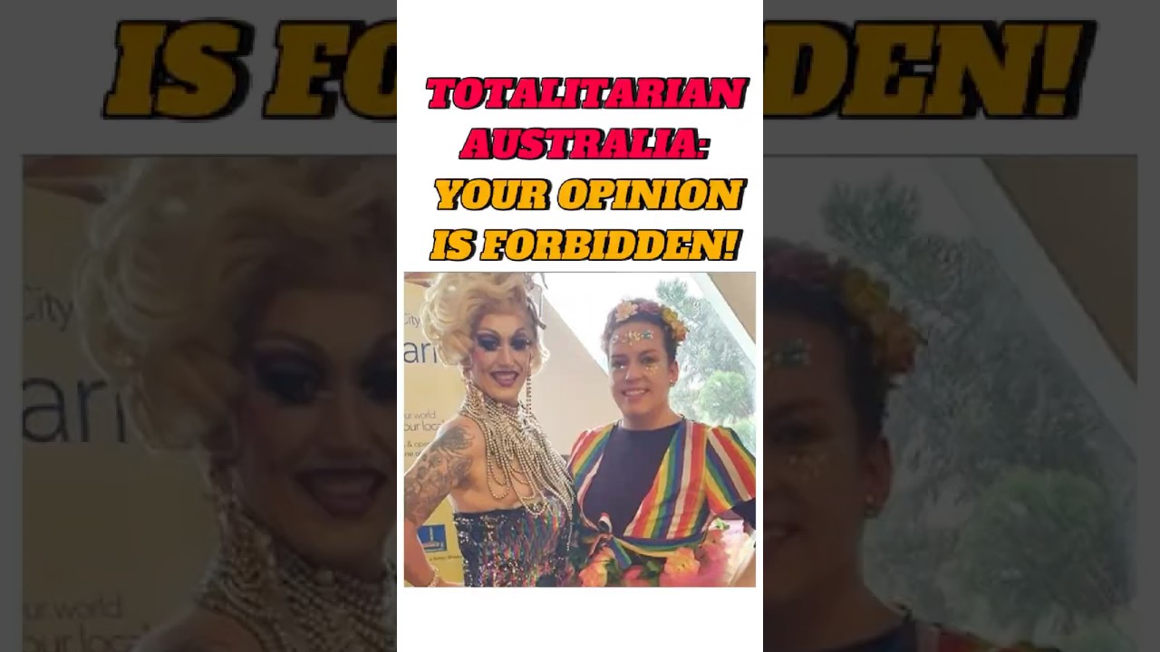 TOTALITARIAN Australia: Your Opinion is Forbidden!