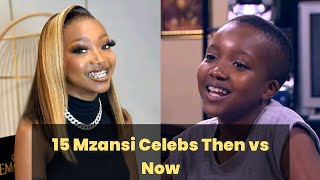 Top 15 SA Celebrities Now And Then
