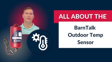 All About the BarnTalk Outdoor Temperature Sensor