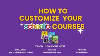 How to Customize Your Schoolio Courses: Tailor Your Homeschool Experience! #schoolio #customization