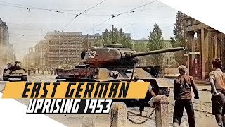 East German Rebellion 1953 - COLD WAR DOCUMENTARY