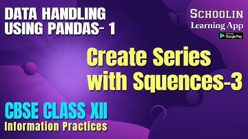 Creating Series in Pandas with Range Class 12 IP | Create Series from Range Class 12th IP