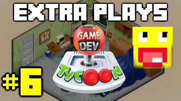 Extra Plays Game Dev Tycoon - Episode 6