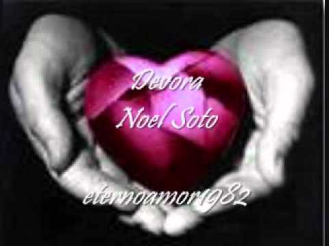 Devora - Noel Soto.wmv