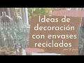 Cómo decorar tu Boda con envases y frascos de vidrio reciclados - fácil DIY