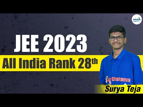 All India Rank 28th || JEE  Main 2023 || Surya Teja || #JEE2023 || Infinity Learn JEE