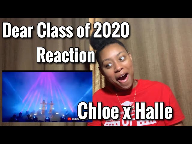 Chloe x Halle - Do It Performance | Dear Class of 2020 REACTION class=