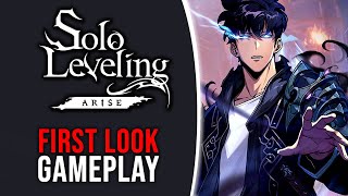 Solo Leveling: ARISE  First Look Gameplay