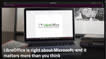 LibreOffice is right about Microsoft, and it matters more than you think