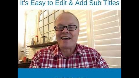 Video Posts on LinkedIn - How to Edit Your Videos and Add Captions or Sub Titles.