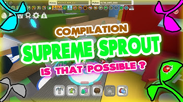 Road To Supreme Sprout Compilation! Ultimate Compilation Part #1| Bee Swarm Simulator