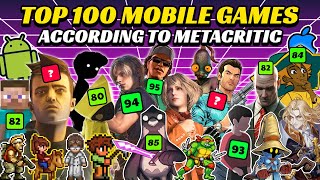 Top 100 PC/Console Games Ported to Mobile, According to Metacritic!