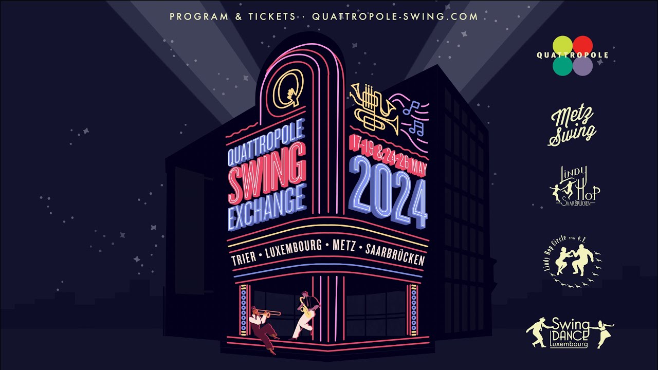 Official Trailer for the 7th Edition of the Quattropole Swing Exchange 2024