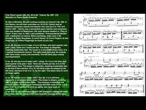 Free Piano Lesson (82), No. 58 to 60, “Czerny Op. 599” (15) Michelle Lin Piano Studio Presents