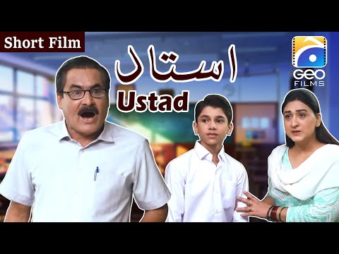 Ustad Short Film Rashid Farooqui Madiha Rizvi Geo Films