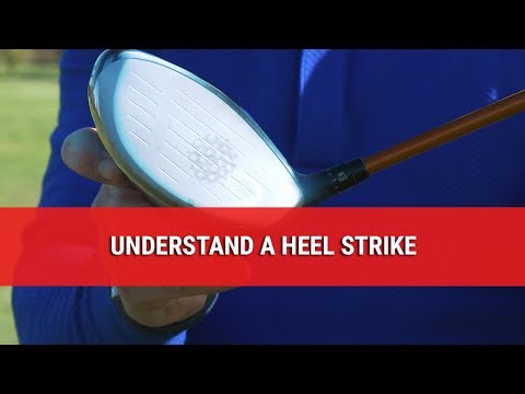 UNDERSTAND A HEEL STRIKE