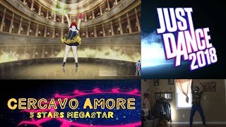 Just Dance 2018: Cercavo Amore - 5 Stars MEGASTAR