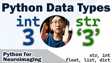 Basic data types in python | Neuroimaging Python for Beginners part 2