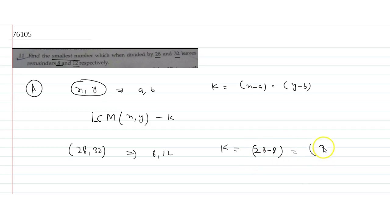 the-smallest-number-which-when-divided-by-28-and-32-leaves