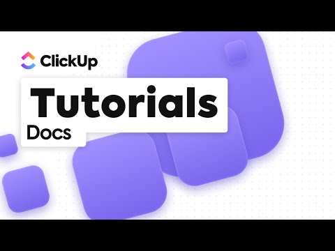 ClickUp Docs Tutorial