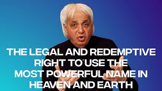 The Legal and Redemptive Right to Use The Most Powerful Name in Heaven and Earth | Benny Hinn