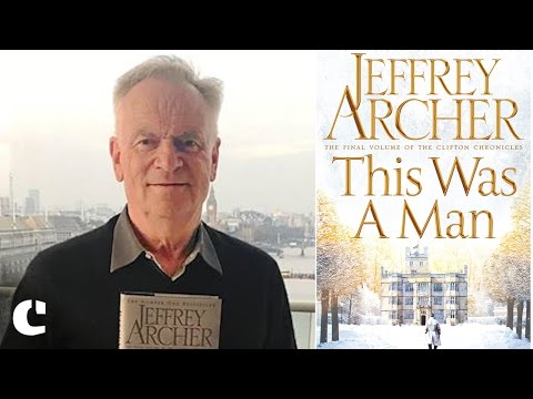 Jeffrey Archer talks about the Clifton Chronicles
