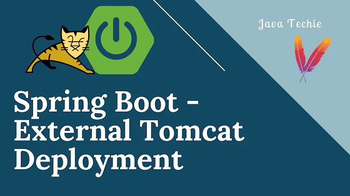 Spring Boot with External Tomcat Deployment