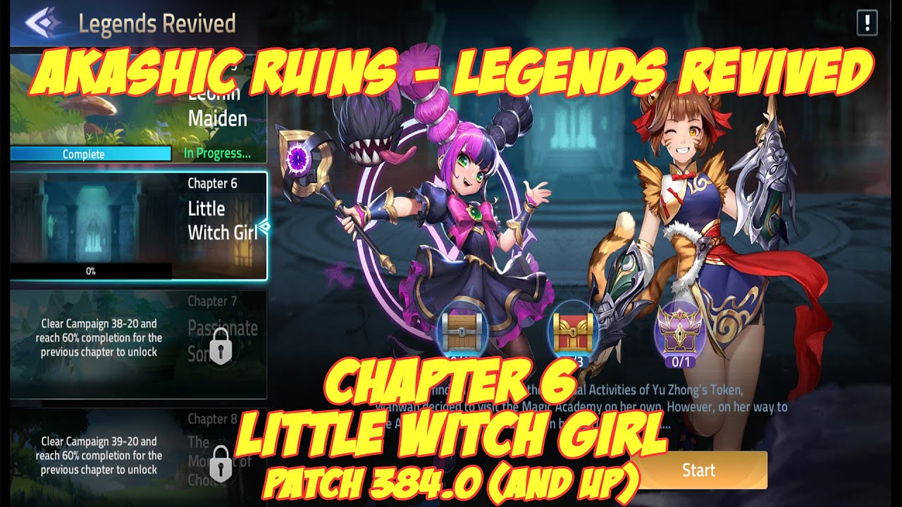 Legends Revived Chapter 6 - Little Witch Girl Walkthrough