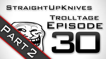 MW3 Trolling - StraightUpKnives Trolltage 30 (PART 2)