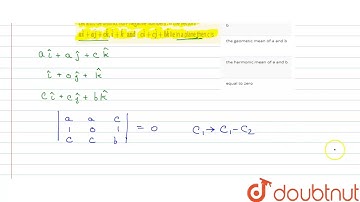 Let a,b,c be distinct non- negative numbers . If the vectors `ahat(i) + ahat(j) + chat(k) , hat(i)