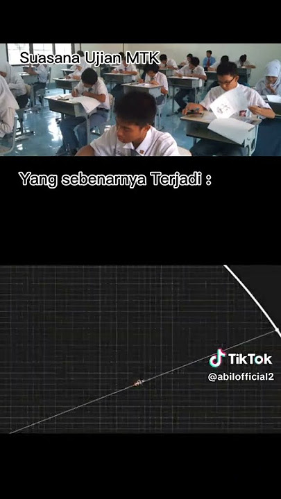 ketika ulangan semester genap mtk bilek