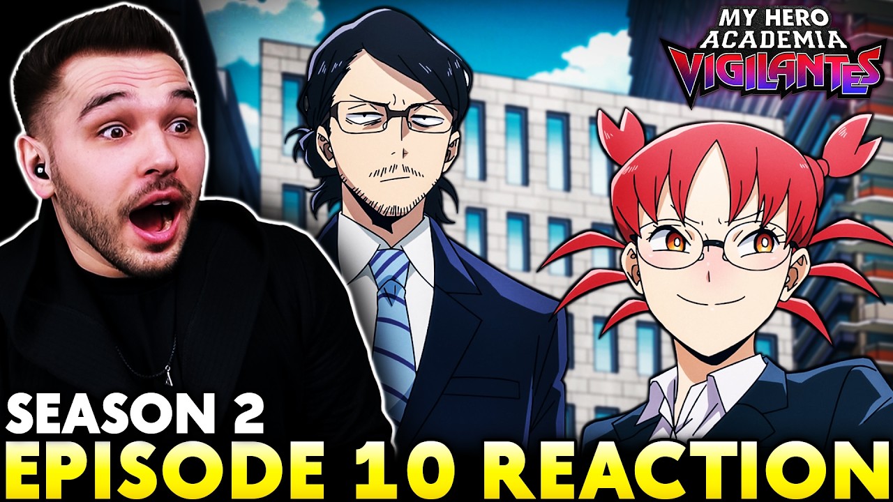 My Hero Academia: VIGILANTES Season 2 Episode 10 REACTION!