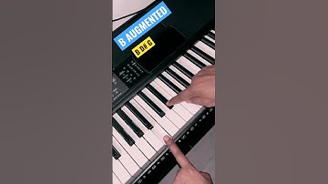 B Augmented Chord Shorts | Learn to Play Piano Keyboard Music Theory Shorts | How to Play #shorts