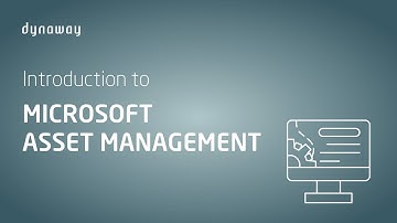 Introduction to Microsoft Asset Management [Microsoft AM]