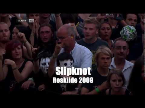 Slipknot - Live Roskilde Festival 2009 Full Concert