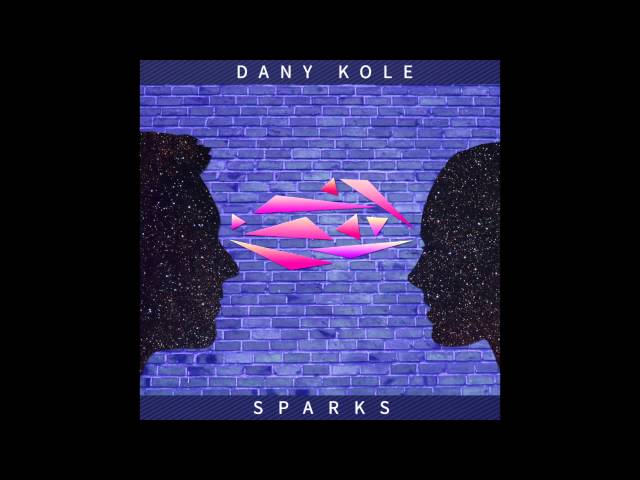 Dany Kole - Sparks