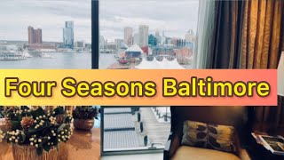 Four Seasons Baltimore|Big Suite|Harbor View|Hotel Tour