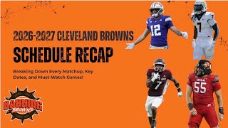Cleveland Browns 2026 Schedule Breakdown + WAY Too Early Record Prediction