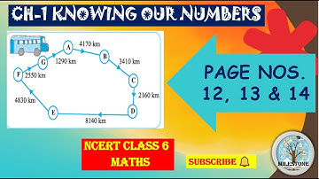 CH-1 KNOWING OUR NUMBERS CLASS 6 MATHS || PAGE NOS  12, 13 & 14 #education #milestone