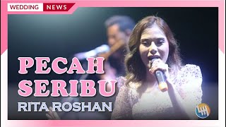 PECAH SERIBU - RITA ROSHAN (PENDINGIN - KALIMANTAN TIMUR)